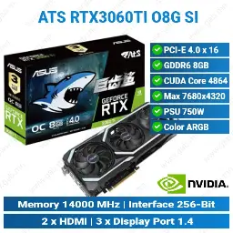 [#13'0010] ASUS ATS RTX 3060 Ti OC 8GB | Graphics Card