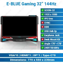 [#24'0023] E-BLUE SCION-32" RGB 144Hz Gaming Monitor