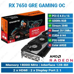 [#13'0018] RX 7650 GRE GAMING OC 8G RADEON GIGABYTE GC'